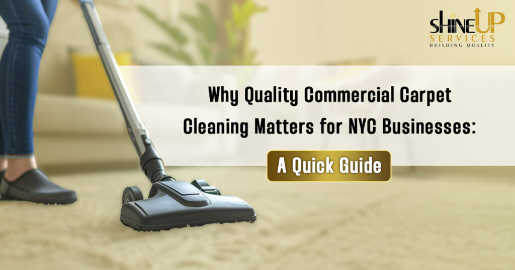 Commercial Carpet Cleaning Newyork City