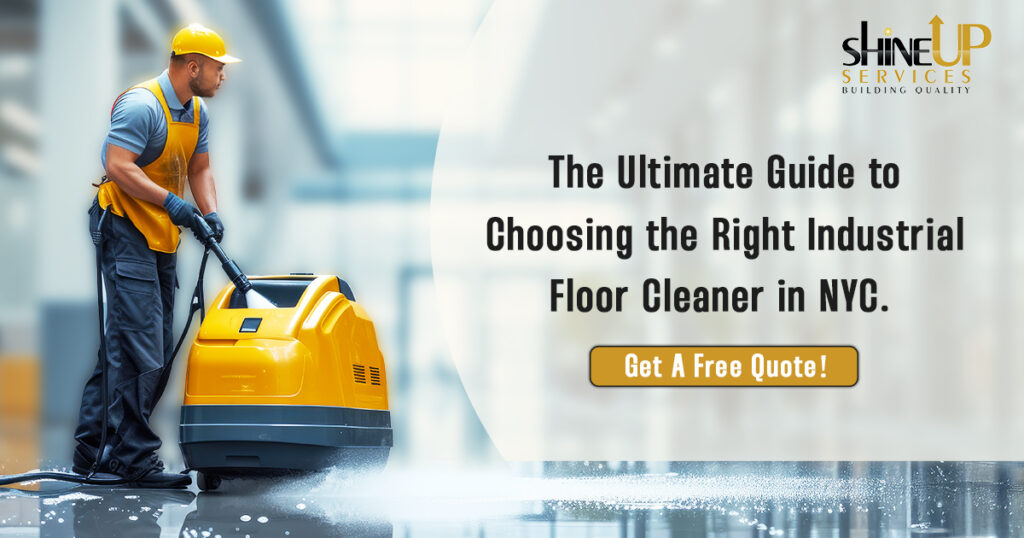 Top Rated Industrial Floor Cleaner in NYC and Queens