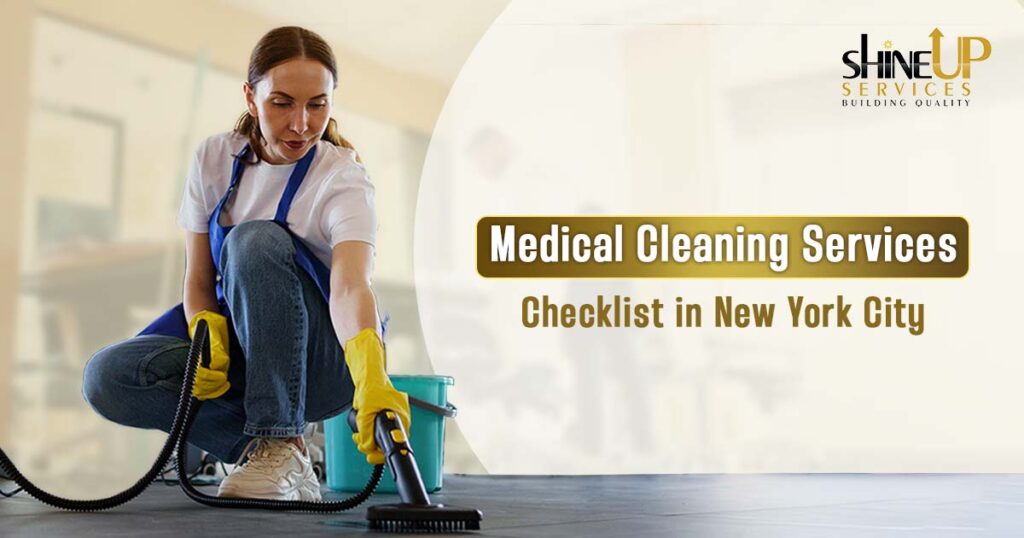 Medical Cleaning Services in NYC City