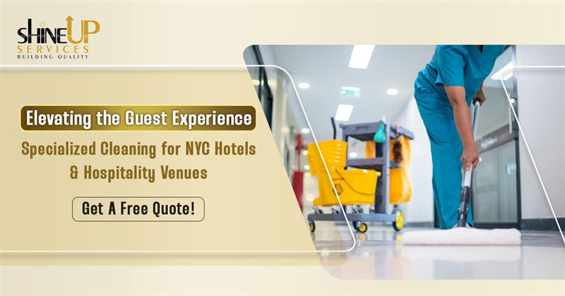 Professional cleaner mopping a hotel corridor with janitorial equipment in the background, promoting Shine Up’s specialized hospitality cleaning services for NYC hotels and venues.
